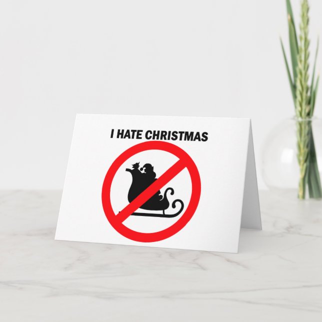 I hate Christmas Holiday Card (Front)