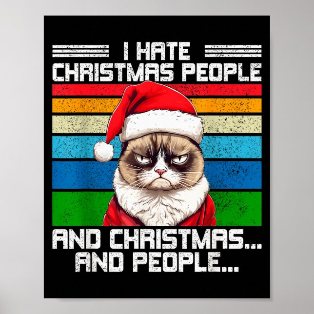 I Hate Christmas Holidays Haters Black Uni-adults  Poster (Front)