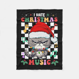 I Hate Christmas Music Xmas Hater Fleece Blanket