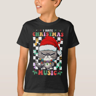 I Hate Christmas Music Xmas Hater T-Shirt
