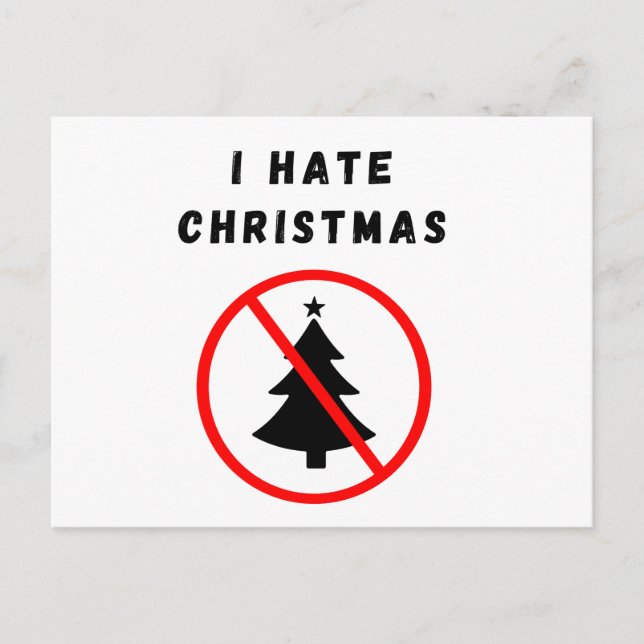 I hate Christmas Postcard (Front)