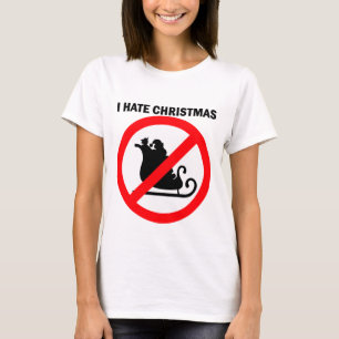 I hate Christmas T-Shirt