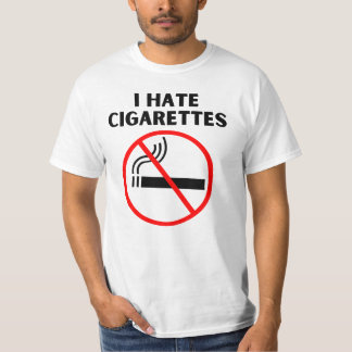I hate cigarettes T-Shirt