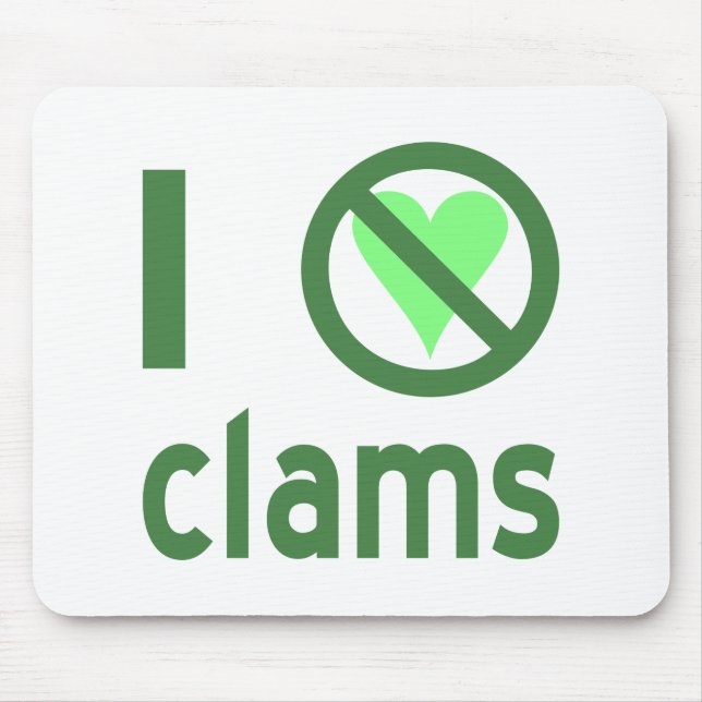 I Hate Clams Mouse Pad (Front)
