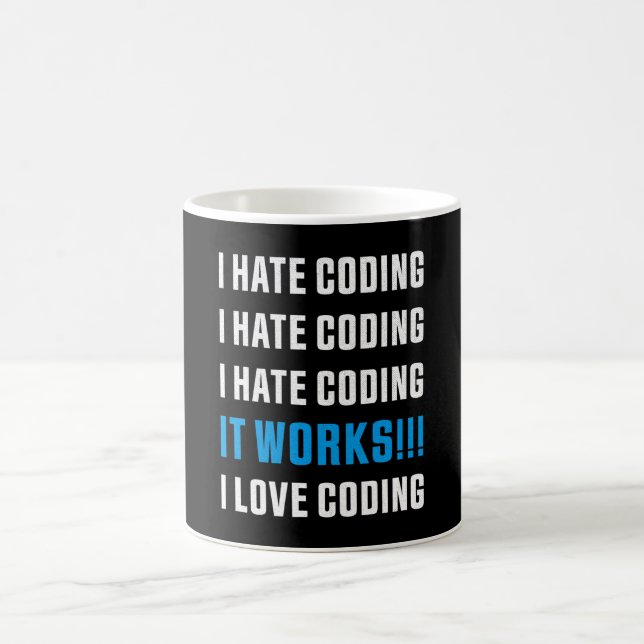 I Hate Coding Funny Gift for Programmer Coffee Mug (Center)