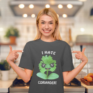I Hate Coriander T-Shirt