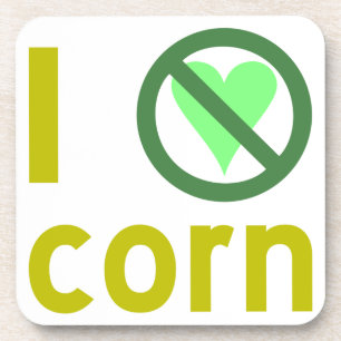 I Hate Corn Coaster