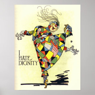I Hate Dignity! Poster