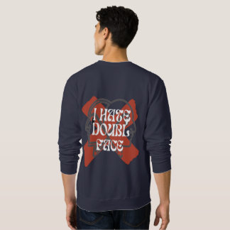 I HATE DOUPLE FACE SWEATSHIRT