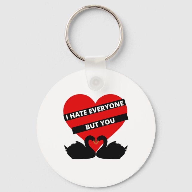 I Hate Everyone But You Black Key Ring (Front)