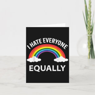I Hate Everyone Equally Lgbtq Pride Month Flag Rai Card