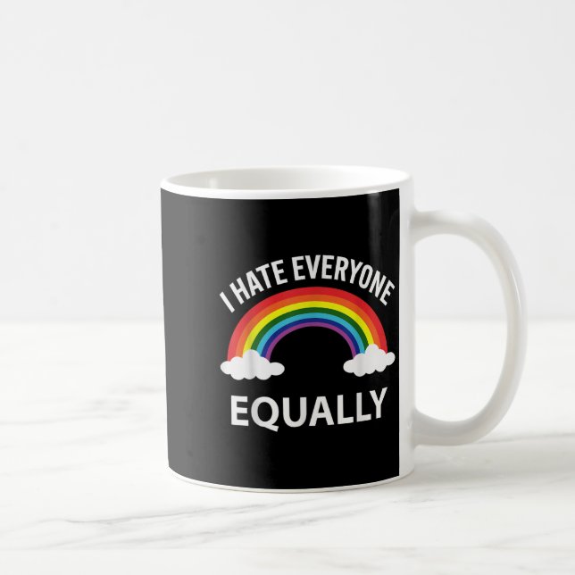 I Hate Everyone Equally Lgbtq Pride Month Flag Rai Coffee Mug (Right)