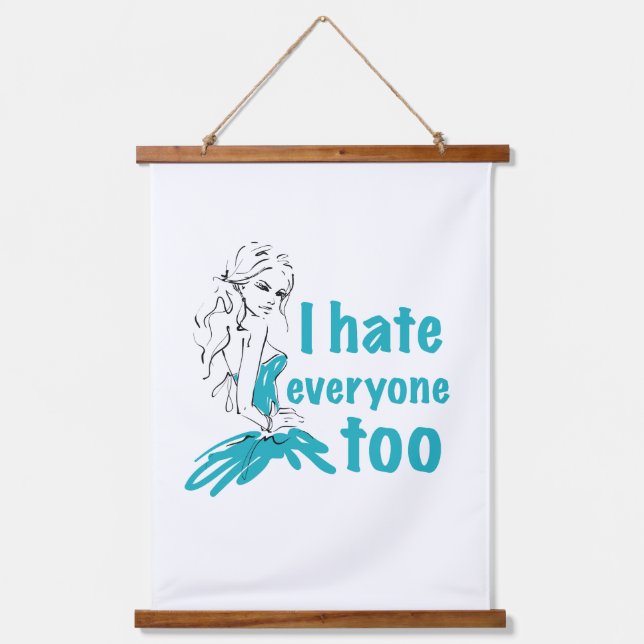 I hate everyone too  hanging tapestry (Front)