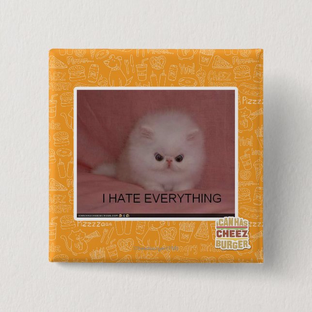 I hate everything 15 cm square badge (Front)