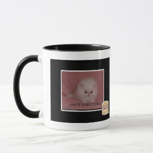 I hate everything mug