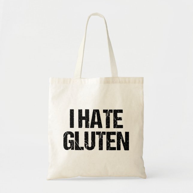 I Hate Gluten Tote Bag (Front)