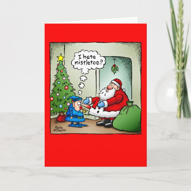 "I Hate Mistletoe" Christmas card. Holiday Card (Front)