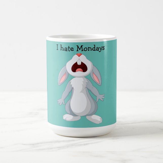I hate Mondays Bunny Rabbit Mug (Center)