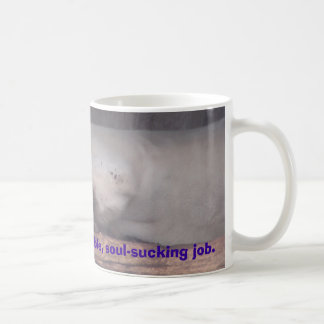 "I Hate Mondays" Mug