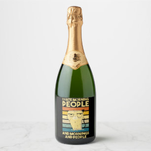 I Hate Morning People Cat Cats Sparkling Wine Label