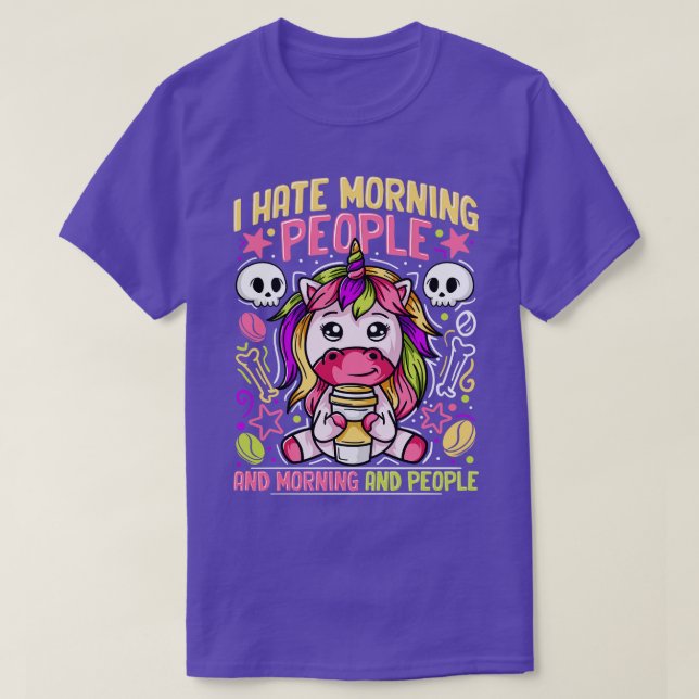 I Hate Mornings T-Shirt (Design Front)