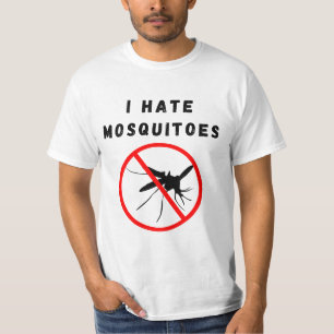 I hate mosquitoes T-Shirt