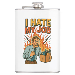 I Hate My Job Vintage Retro Work Humour Office Gif Hip Flask