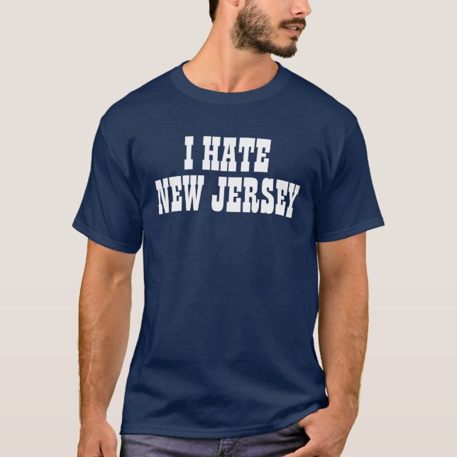 I hate New Jersey t-shirt (Front)