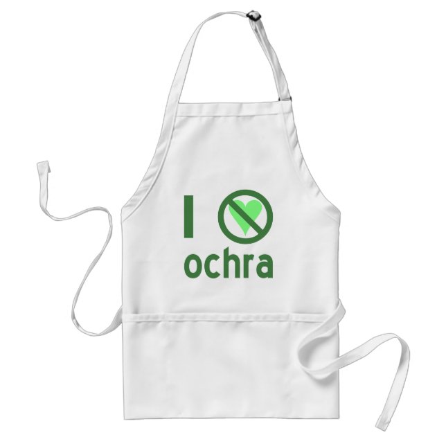 I Hate Ochra No love Standard Apron (Front)