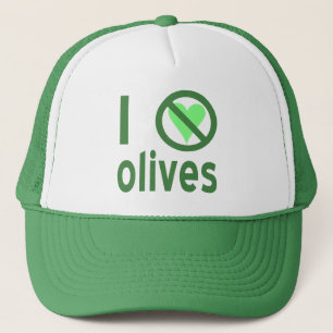 I Hate Olives No Love Green Trucker Hat