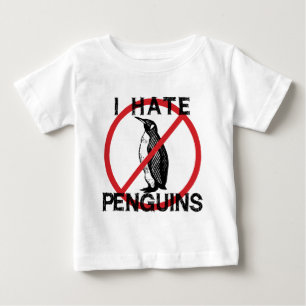 I Hate Penguins Baby T-Shirt