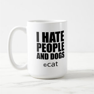 I hate people, I hate people and dogs Coffee Mug