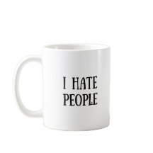 I Hate People Mug