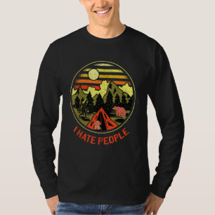 I Hate People Rv Van Camping Saying Happy Camper B T-Shirt