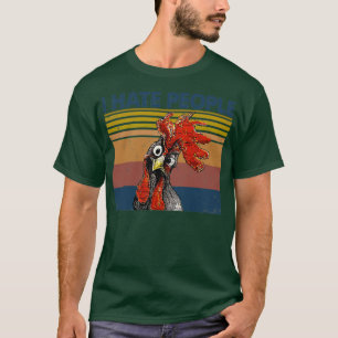 I hate people T-Shirt