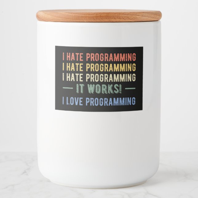 I Hate Programming - Funny Programmer I Food Label (Front)