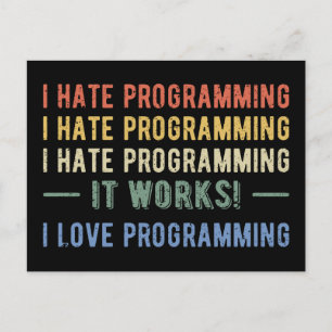 I Hate Programming - Funny Programmer I Postcard