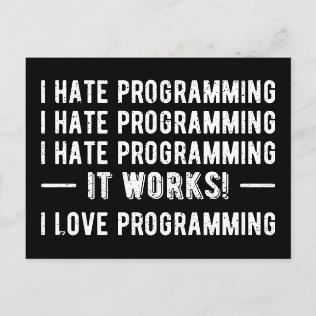 I Hate Programming - Funny Programmer II Postcard (Front)