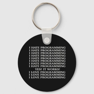 I hate programming / I love programming Key Ring