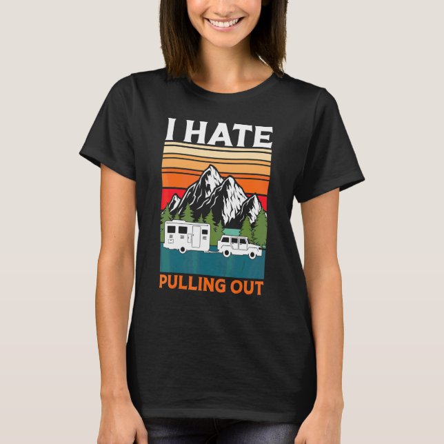I Hate Pulling Out Boating  Retro Boat Captain T-Shirt (Front)
