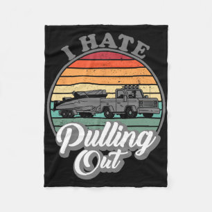 I Hate Pulling Out Retro Boating Fishing Boat Funn Fleece Blanket