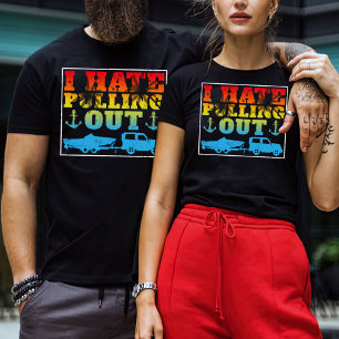 I Hate Pulling Out Shirt, Adventure Shirt, Camper T-Shirt