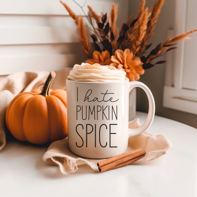 I Hate Pumpkin Spice Funny Fall Season Mug (Creator Uploaded)