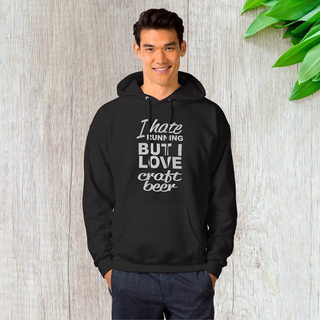 I Hate Running But I Love Craft Beer Mens Hoodie (Creator Uploaded)