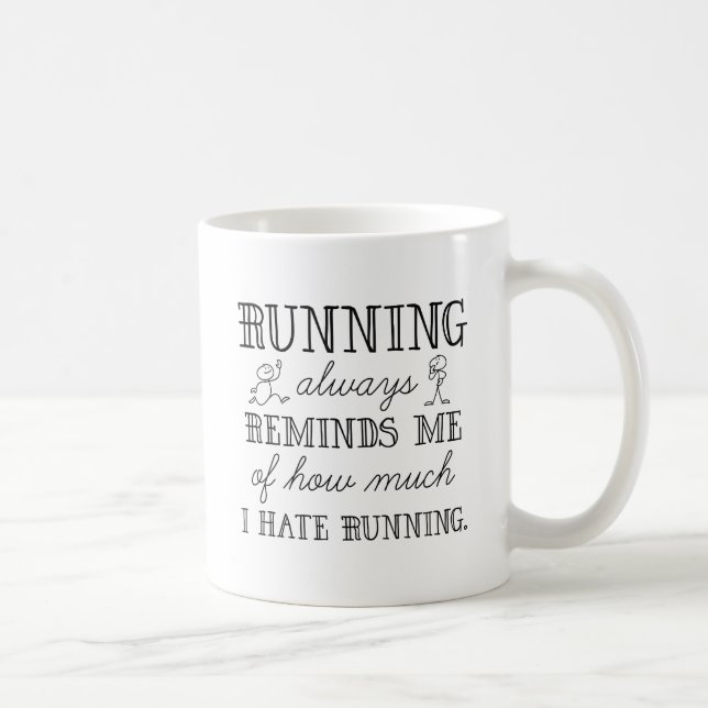 I Hate Running Coffee Mug (Right)