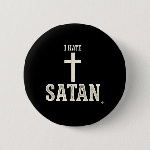 I Hate Satan 6 Cm Round Badge