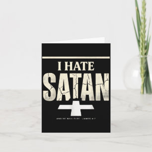 I Hate Satan Card