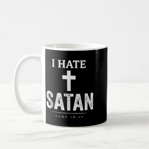 I Hate Satan Coffee Mug