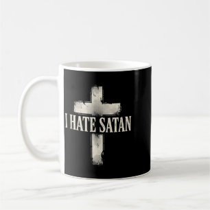 I Hate Satan Coffee Mug