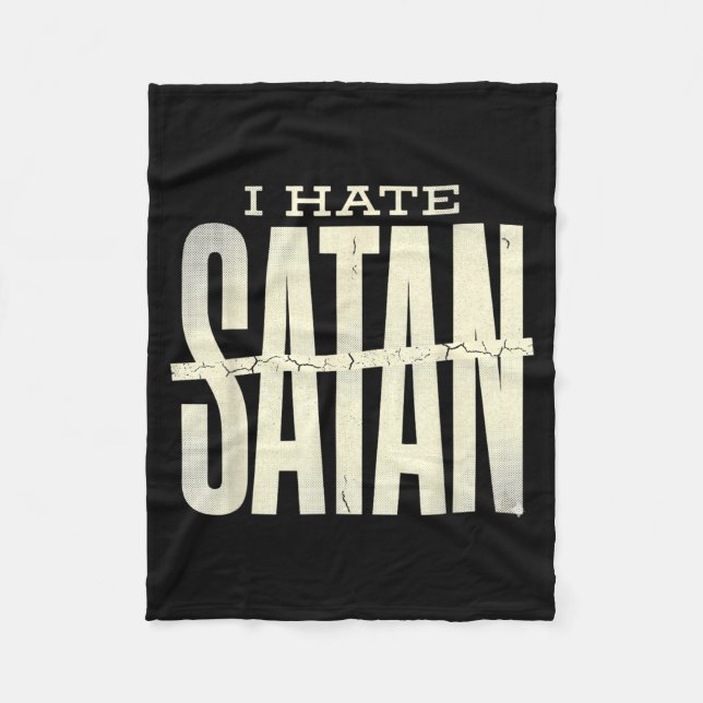 I Hate Satan Fleece Blanket (Front)